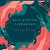 Kenner Bailey - Kein anderes Liebeslied - Single